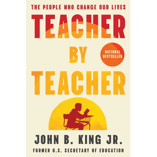 Teacher by Teacher: The People Who Change Our Lives