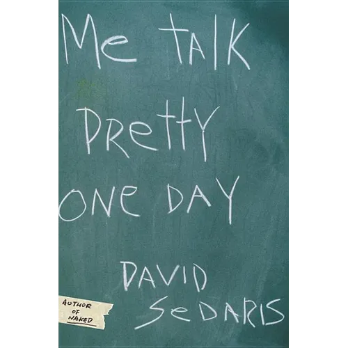 Me Talk Pretty One Day