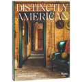 Distinctly American: Houses and Interiors by Hendricks Churchill