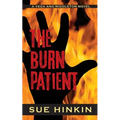 The Burn Patient: A Vega and Middleton Novel