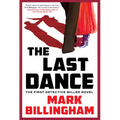 The Last Dance: The First Detective Miller Novel