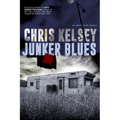 Junker Blues: An Emmett Hardy Crime Novel