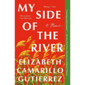 My Side of the River: A Memoir