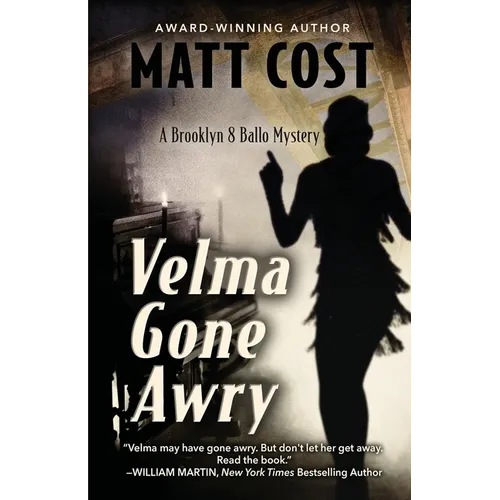Velma Gone Awry: A Brooklyn 8 Ballo Mystery