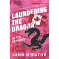 Laundering the Dragon: Black Renminbi