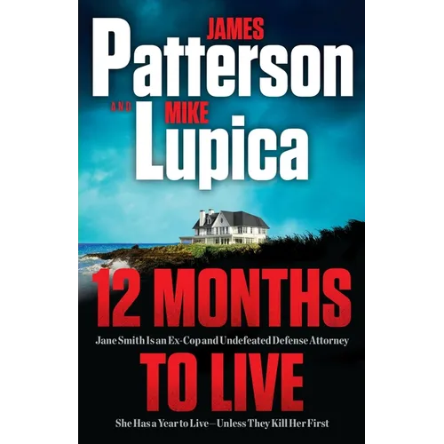 12 Months to Live: A Jane Smith Thriller