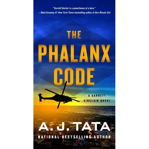 The Phalanx Code: A Garrett Sinclair Novel