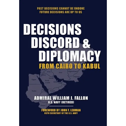 Decisions, Discord & Diplomacy: From Cairo to Kabul