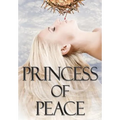 Princess of Peace