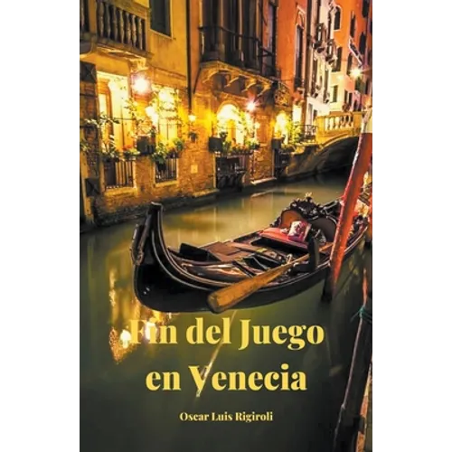 Fin del Juego en Venecia