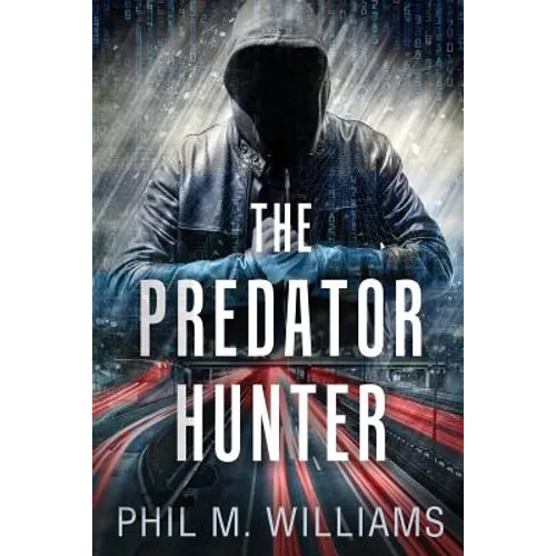 The Predator Hunter