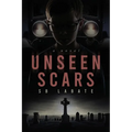 Unseen Scars