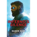 Inferno's Silence