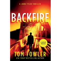 Backfire: A John Tyler Thriller