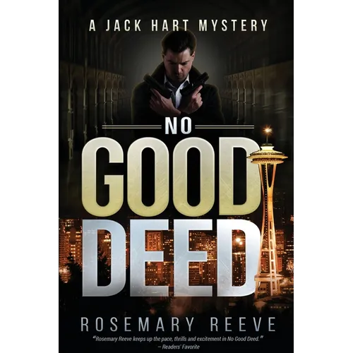 No Good Deed: A Jack Hart Mystery