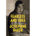 Fearless and Free: A Memoir