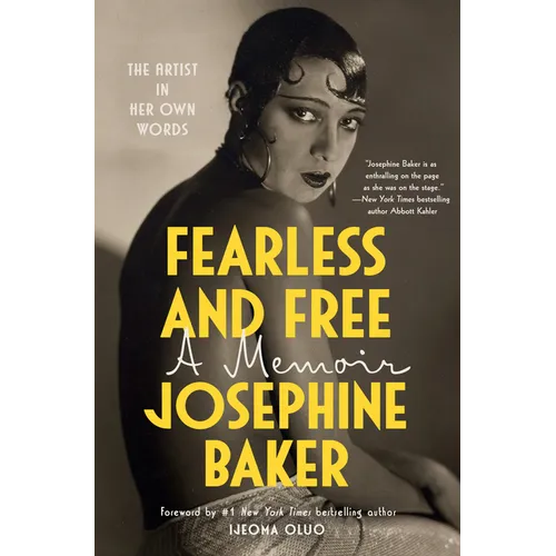Fearless and Free: A Memoir