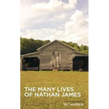 The Many Lives of Nathan James
