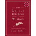 The Little Red Book of Wisdom: Updated and Expanded Edition