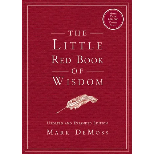 The Little Red Book of Wisdom: Updated and Expanded Edition
