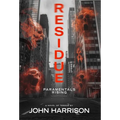 Residue: Paramentals Rising