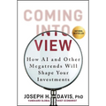 Coming Into View: How AI and Other Megatrends Will Shape Your Investments