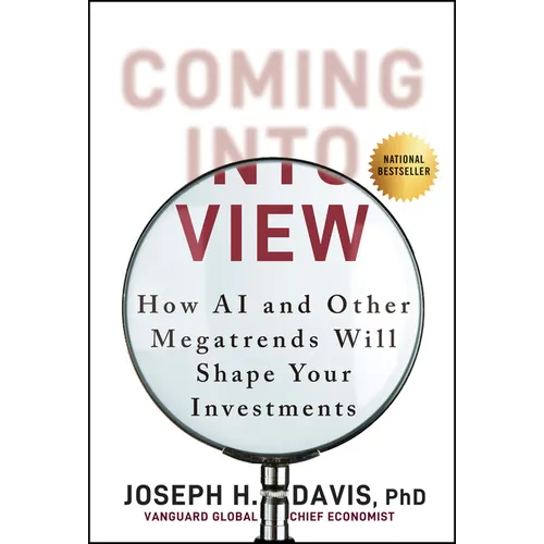 Coming Into View: How AI and Other Megatrends Will Shape Your Investments