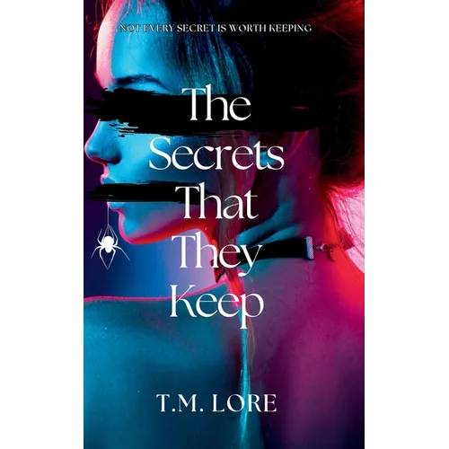 The Secrets That They Keep