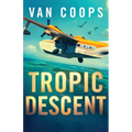Tropic Descent