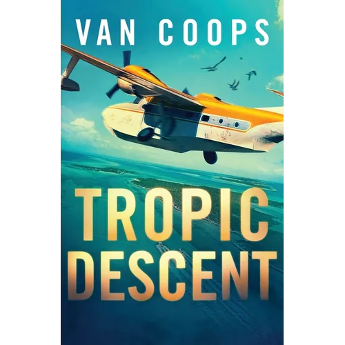 Tropic Descent