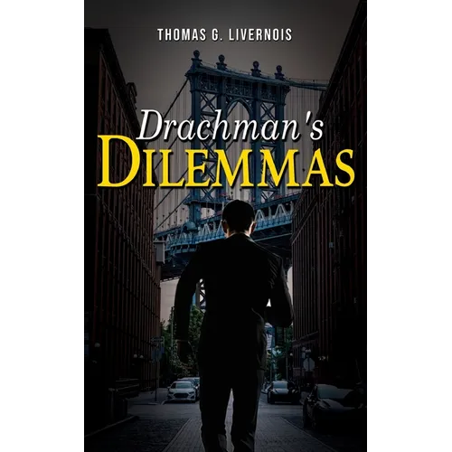 Drachman's Dilemmas