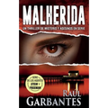Malherida: Un thriller de misterio y asesinos en serie